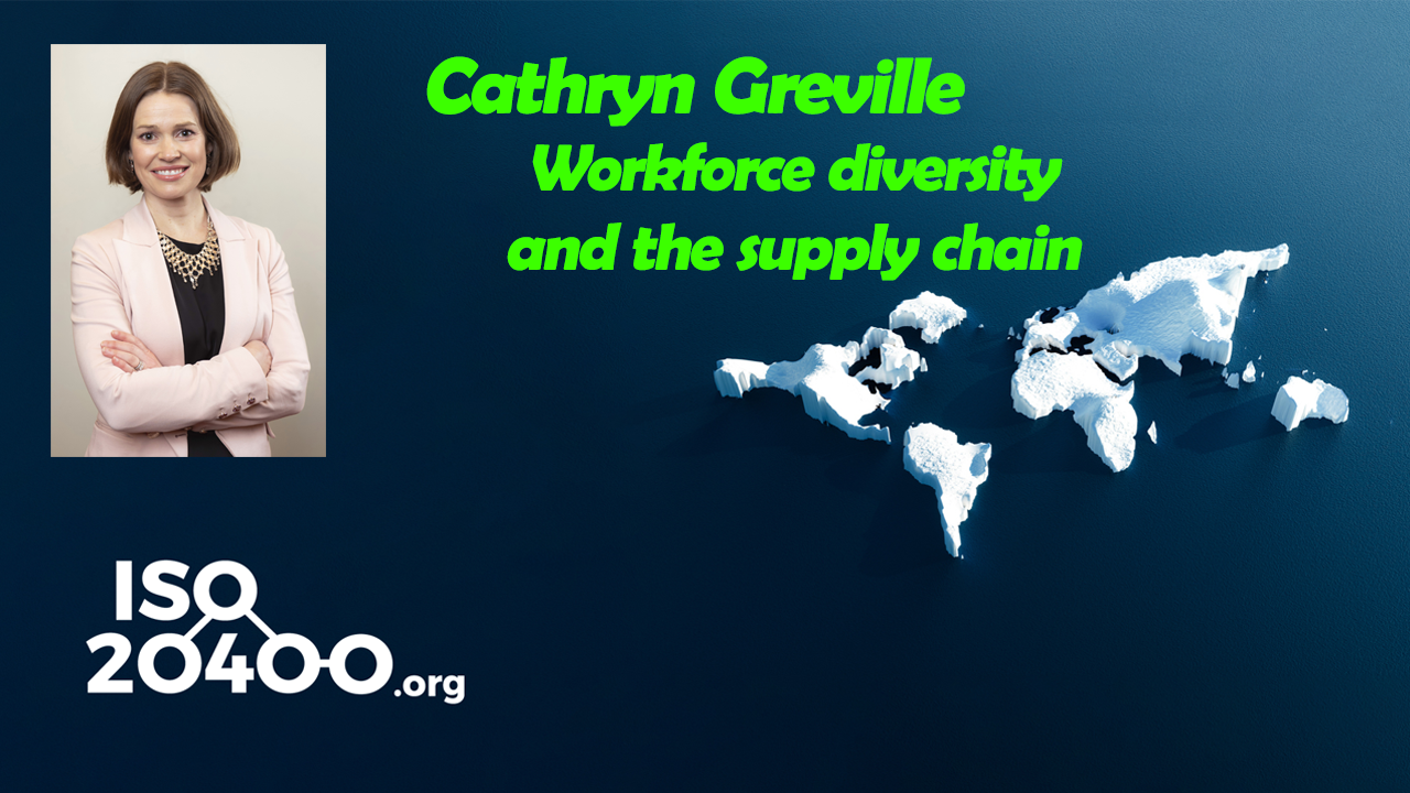 Episode 40 – Workforce diversity and the supply chain – with Cathryn Greville Part 2 of 2